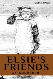 Elsie's Friends at Woodburn