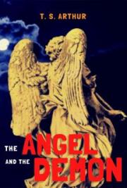 The Angel and the Demon: A Tale