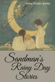 Sandman&rsquo;s Rainy Day Stories