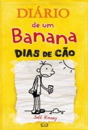 Di&aacute;rio de um Banana - Dias de C&atilde;o - Vol. 04