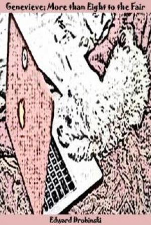 Genevieve; More Than Eight to the Fair