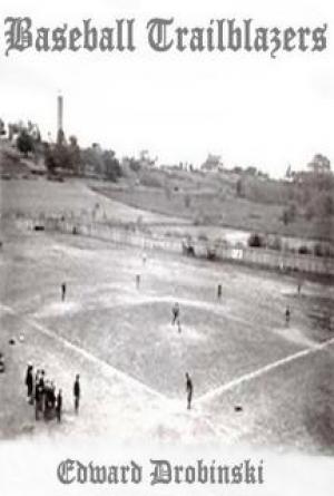 Baseball Trailblazers