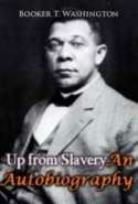 Up from Slavery: An Autobiography