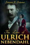 The Love of Ulrich Nebendahl
