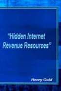 Hidden Internet Revenue Resources