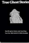 True Ghost Stories