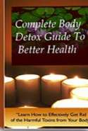 Complete Body Detox Guide to Better Health