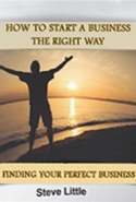 How to Start a Business the Right Way