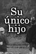 Su Único Hijo