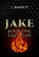 Jake - Book One of the Early Years