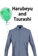 Harubeyu and Tsurashi
