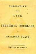 Narrative  of the Life of Frederick Douglass, An  American Slave. 