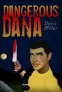 Dangerous Dana