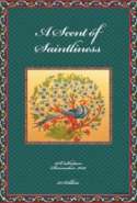 A Scent of Saintliness