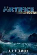 Artifice: Episode Two
