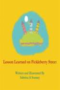Lesson Learned on Fickleberry Street