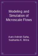 Modeling and Simulation of Microscale Flows