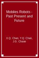 Mobiles Robots - Past Present and Future