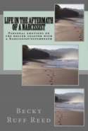 Life in the Aftermath of a Narcissist