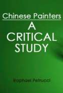 Chinese Painters: A Critical Study