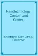 Nanotechnology: Content and Context