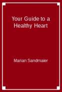 Your Guide to a Healthy Heart