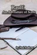 Raulf, an Adventure of Sorts