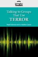 Talking to Groups That Use Terror