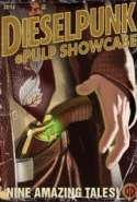 Dieselpunk ePulp Showcase 2