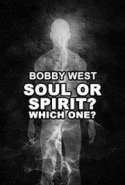 Soul or Spirit? Which One?