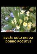 Sveže Solatke za Dobro Počutje