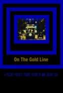 On the Gold Line