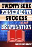 Twenty Sure Principles To Success In Any Examination