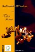 Re-Creeaza ARTitudinea prin Teatru Forum