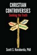 Christian Controversies: Seeking the Truth