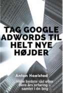 Tag Google AdWords til helt nye højder