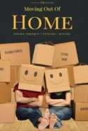Moving Out Of Home: The Complete Guide