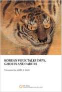 Korean Folk Tales Imps, Ghosts and Fairies
