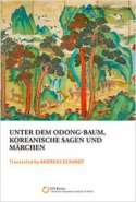 Unter dem Odong-baum, Koreanische Sagen und Märchen