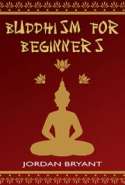 Buddhism For Beginners
