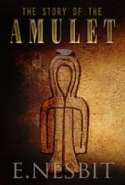 The Story of the Amulet