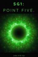 SG1: Point Five.