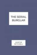 The Serial Burglar
