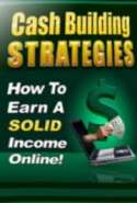 Cash Building Strategies