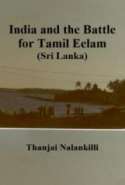 India and the Battle for Tamil Eelam (Sri Lanka)