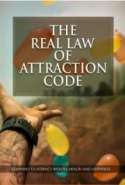 The Real Law Of Attraction Code