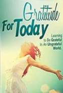 Gratitude for Today