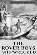 The Rover Boys Shipwrecked