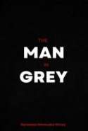 The Man in Grey