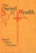 The Sword of Wealth